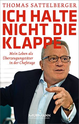 Biografie: "Ich halte nicht die Klappe.", erschienen im Murmann-Verlag